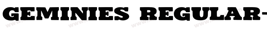 Geminies Regular字体转换